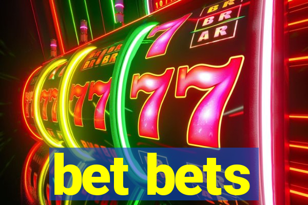 bet bets